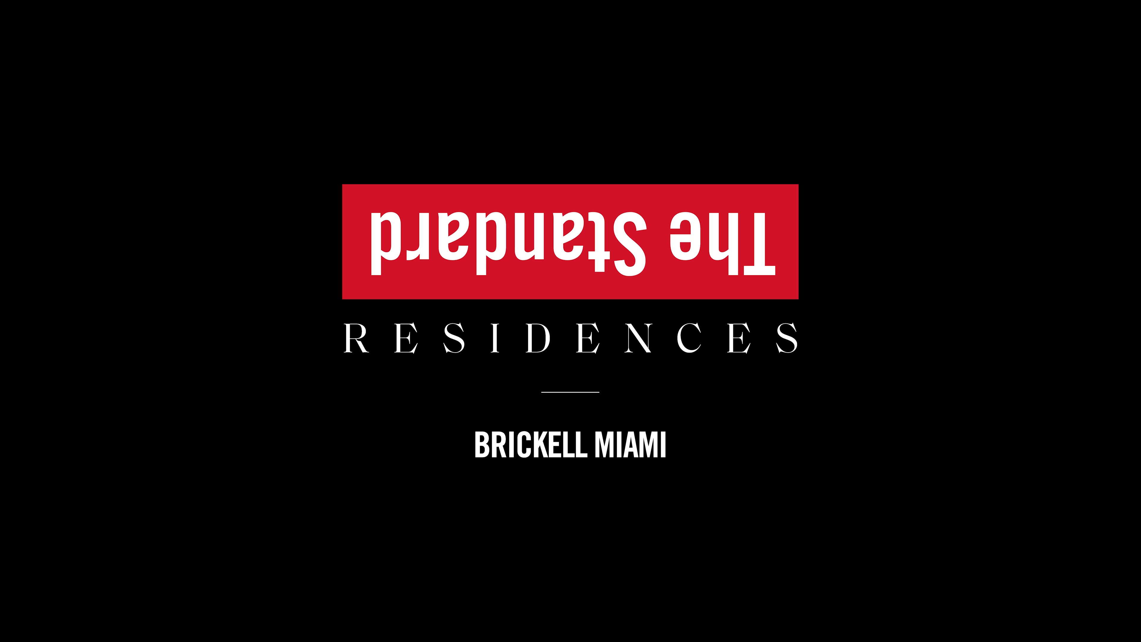 The Standard Residences, Brickell Miami — Brand Video