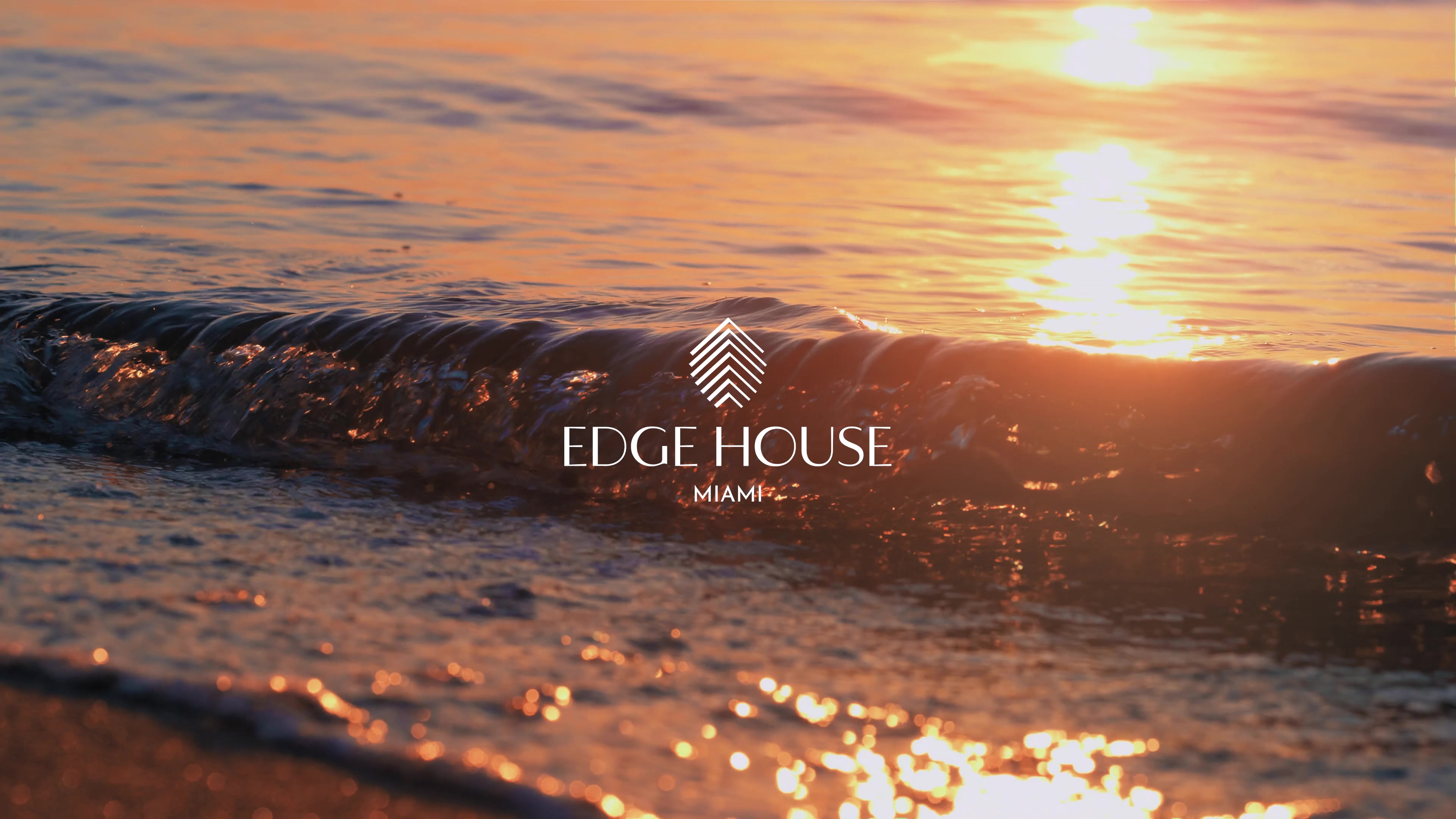 Edge House Miami Official Video